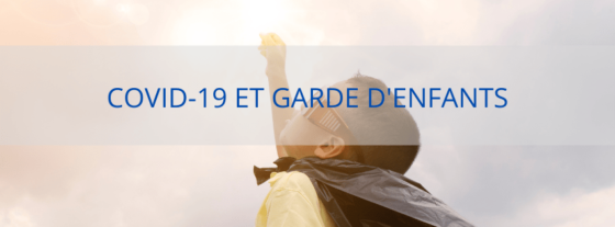 COVID-19, fermeture scolaire et garde d’enfants : indemnisation pour les parents ?