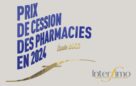 PHARMACIE : Interfimo – Prix de cession en 2024