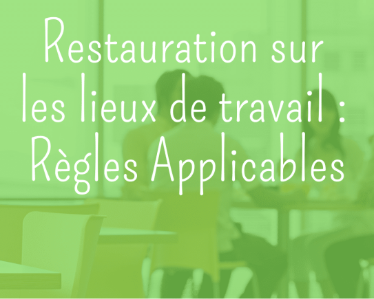 restauration sur les lieux de travail