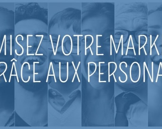 Comment créer personas